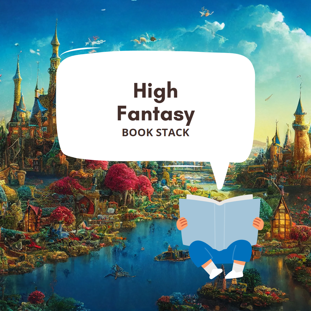 Fantasy Shortsstack Chapter 28: High Fantasy – The Book Stack Podcast